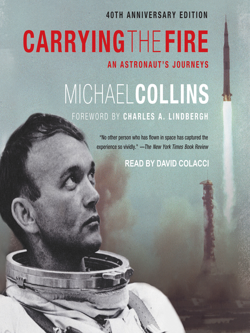 Title details for Carrying the Fire by Michael Collins - Available